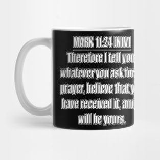 Mark 11:24 NIV Mug